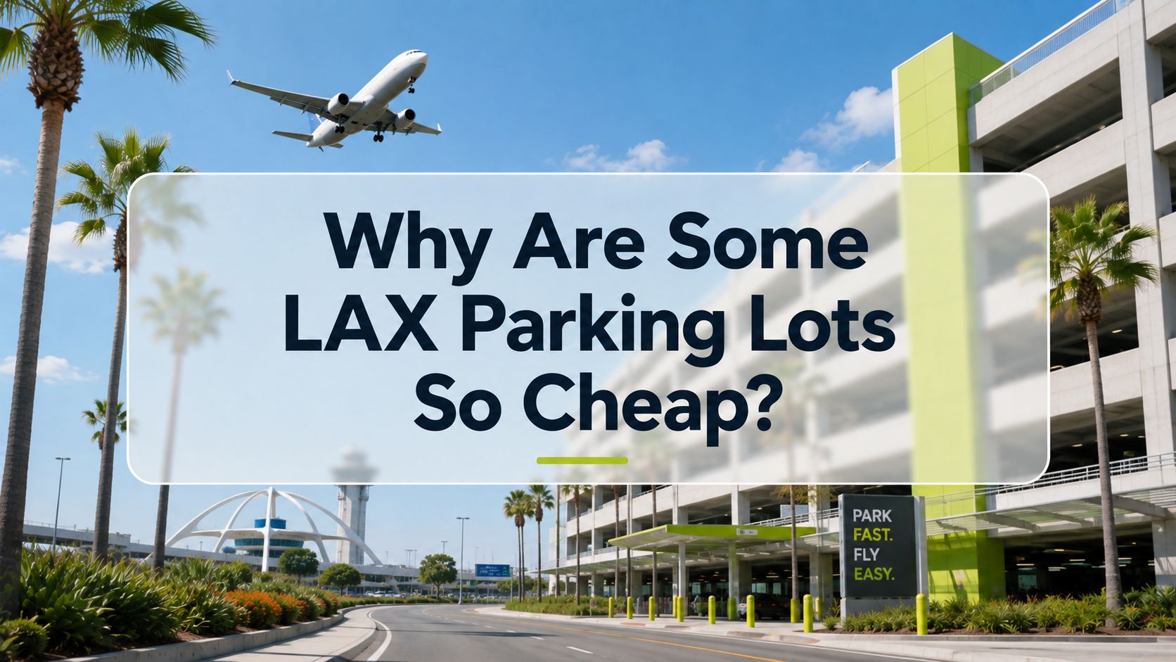 Off-airport parking garage near LAX with an airplane overhead